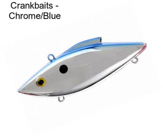 Crankbaits - Chrome/Blue