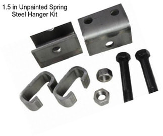 1.5 in Unpainted Spring Steel Hanger Kit