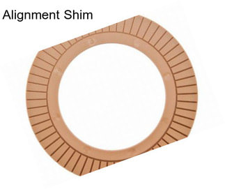 Alignment Shim