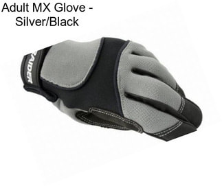 Adult MX Glove - Silver/Black