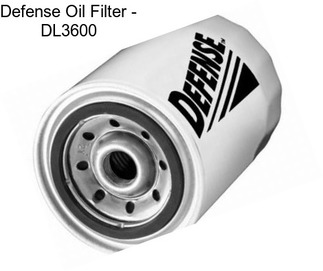 Defense Oil Filter - DL3600