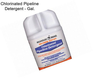 Chlorinated Pipeline Detergent - Gal.