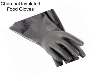 Charcoal Insulated Food Gloves