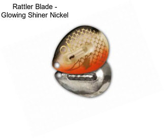 Rattler Blade - Glowing Shiner Nickel