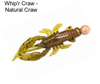 Whip\'r Craw - Natural Craw