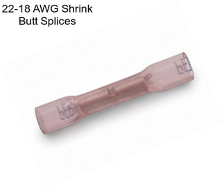 22-18 AWG Shrink Butt Splices