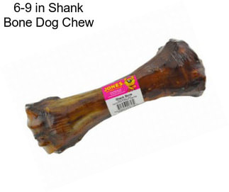 6-9 in Shank Bone Dog Chew