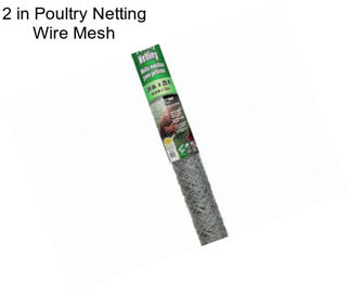 2 in Poultry Netting Wire Mesh