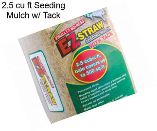2.5 cu ft Seeding Mulch w/ Tack