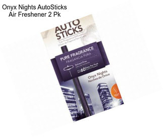 Onyx Nights AutoSticks Air Freshener 2 Pk