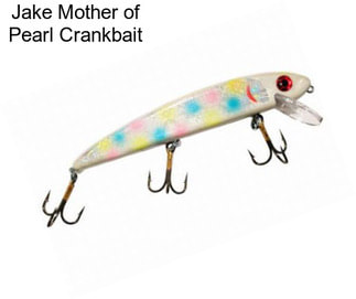 Jake Mother of Pearl Crankbait