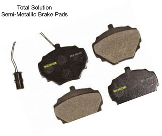 Total Solution Semi-Metallic Brake Pads