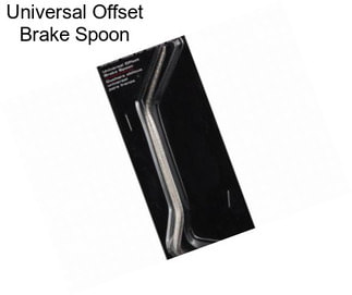 Universal Offset Brake Spoon