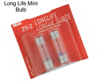 Long Life Mini Bulb