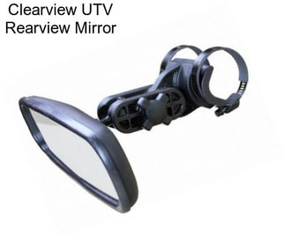 Clearview UTV Rearview Mirror