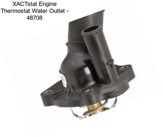 XACTstat Engine Thermostat Water Outlet - 48708