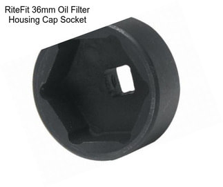 RiteFit 36mm Oil Filter Housing Cap Socket