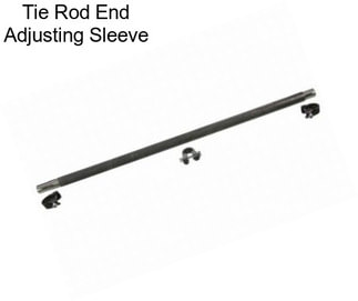 Tie Rod End Adjusting Sleeve