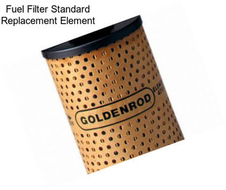 Fuel Filter Standard Replacement Element