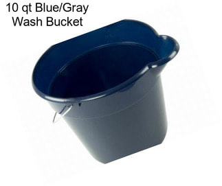 10 qt Blue/Gray Wash Bucket