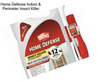 Home Defense Indoor & Perimeter Insect Killer