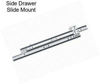 Side Drawer Slide Mount