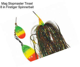 Mag Slopmaster Tinsel 8 in Firetiger Spinnerbait