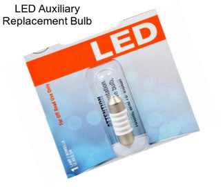 LED Auxiliary Replacement Bulb