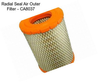 Radial Seal Air Outer Filter - CA8037