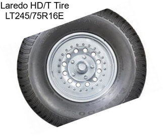 Laredo HD/T Tire LT245/75R16E