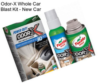 Odor-X Whole Car Blast Kit - New Car