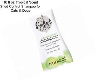 16 fl oz Tropical Scent Shed Control Shampoo for Cats & Dogs