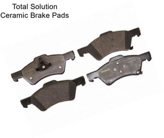 Total Solution Ceramic Brake Pads