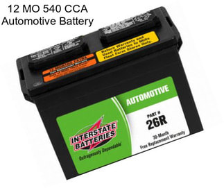 12 MO 540 CCA Automotive Battery