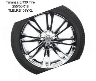 Turanza ER30 Tire 255/55R18 TLBLRS109YXL