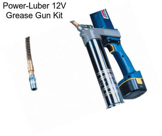 Power-Luber 12V Grease Gun Kit