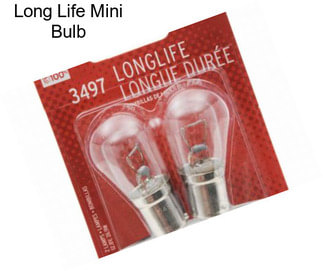 Long Life Mini Bulb