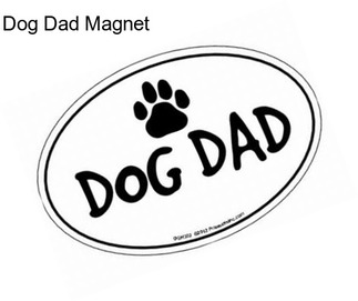 Dog Dad Magnet