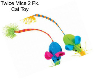 Twice Mice 2 Pk. Cat Toy