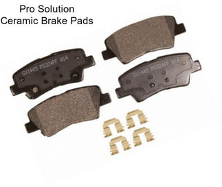 Pro Solution Ceramic Brake Pads