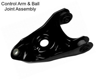 Control Arm & Ball Joint Assembly