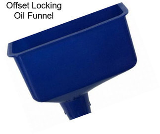 Offset Locking Oil Funnel