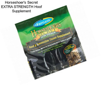 Horseshoer\'s Secret EXTRA STRENGTH Hoof Supplement