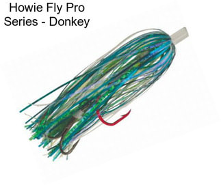Howie Fly Pro Series - Donkey