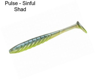 Pulse - Sinful Shad