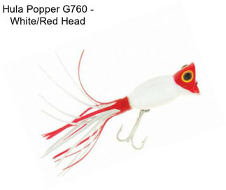 Hula Popper G760 - White/Red Head