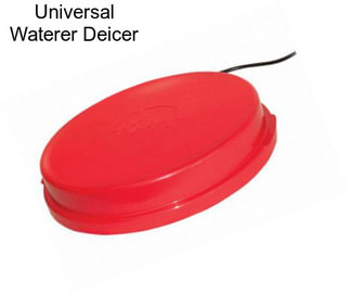 Universal Waterer Deicer