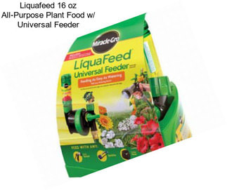 Liquafeed 16 oz All-Purpose Plant Food w/ Universal Feeder