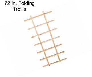 72 In. Folding Trellis