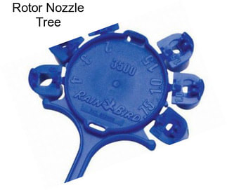 Rotor Nozzle Tree